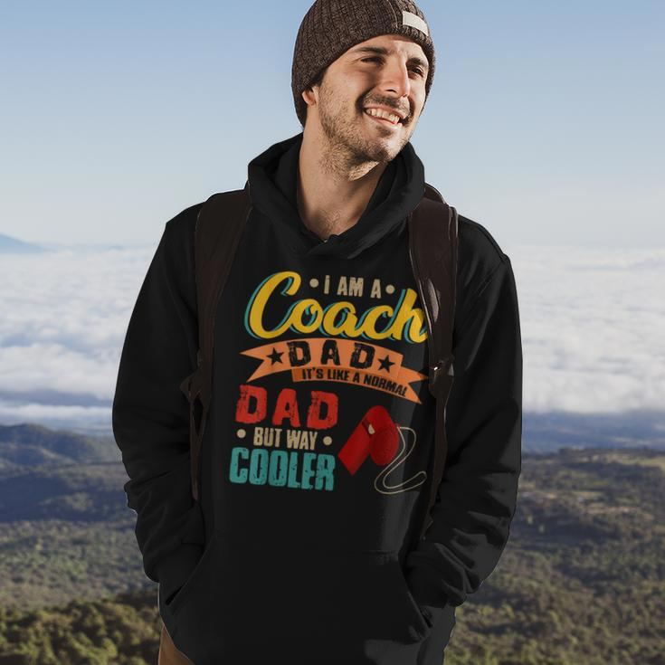 Vintage Proud I Am A Coach Dad Normal Dad But Cooler Hoodie Lifestyle