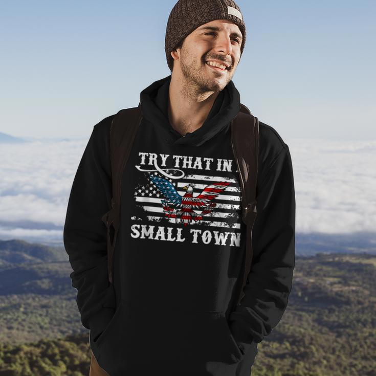 Vintage Retro Try That In My Town American Flag Town Gifts Hoodie Lifestyle