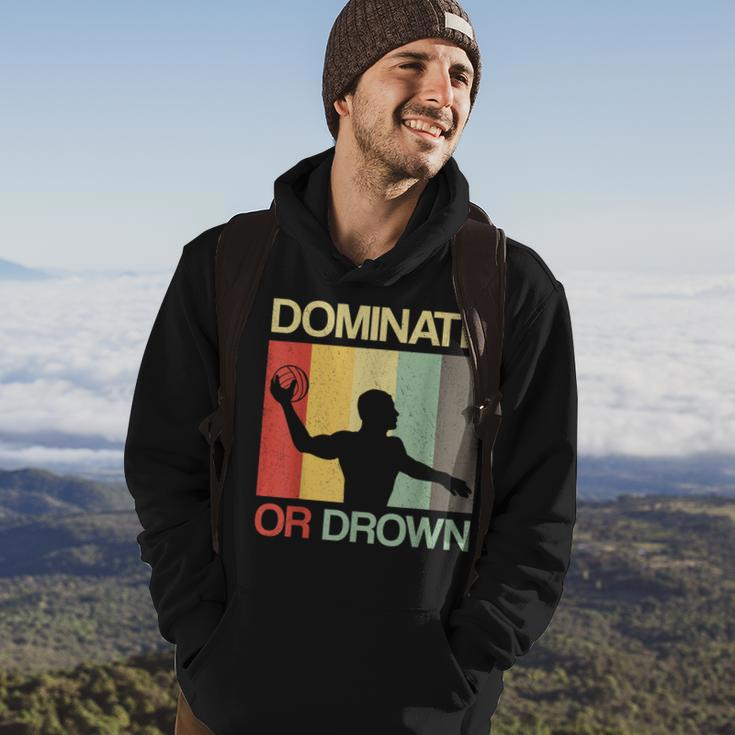 Water Polo Dominate Or Drown Waterpolo Sports Player Hoodie Lifestyle