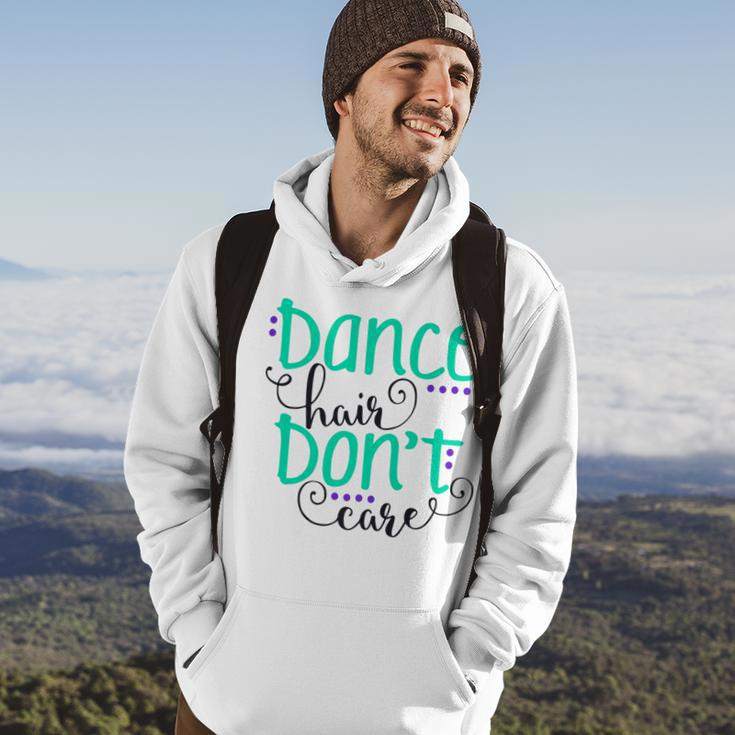 Dance Hair Don't Care Hoodie Lifestyle