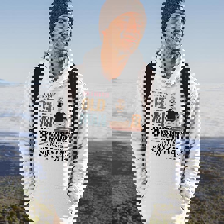 Im A Simple Old Man Im Grumpy And I Like My Cat Hoodie Lifestyle Im A Simple Old Man Im Grumpy And I Like My Cat Hoodie Lifestyle