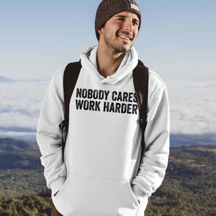 Nobody Cares Work Harder Motivational Workout Fitness Gym Hoodie Lifestyle