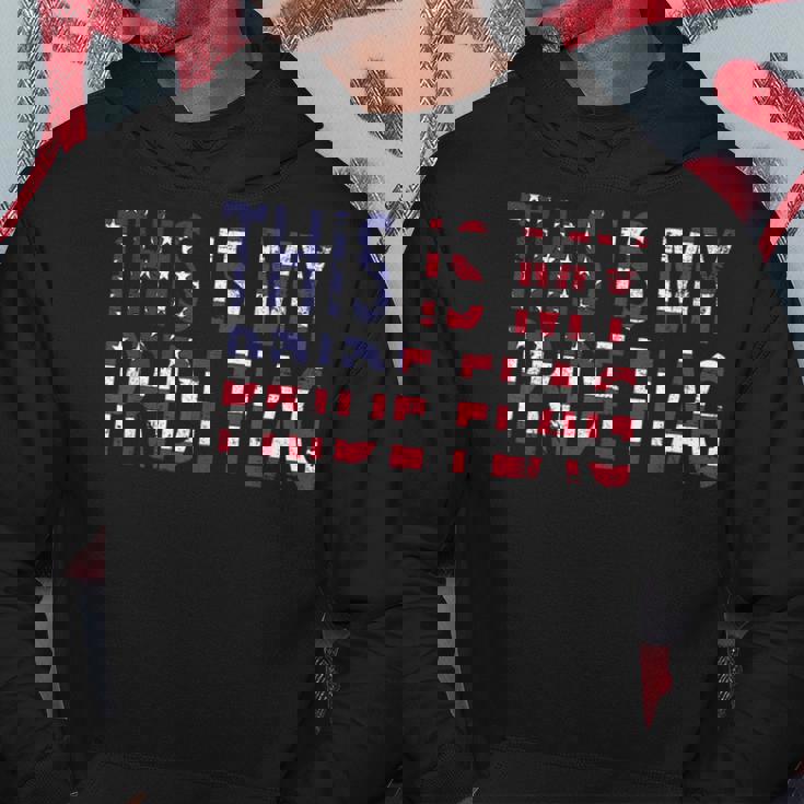 4Th Of July This Is My Pride Flag Usa American Land Identity Hoodie Unique Gifts