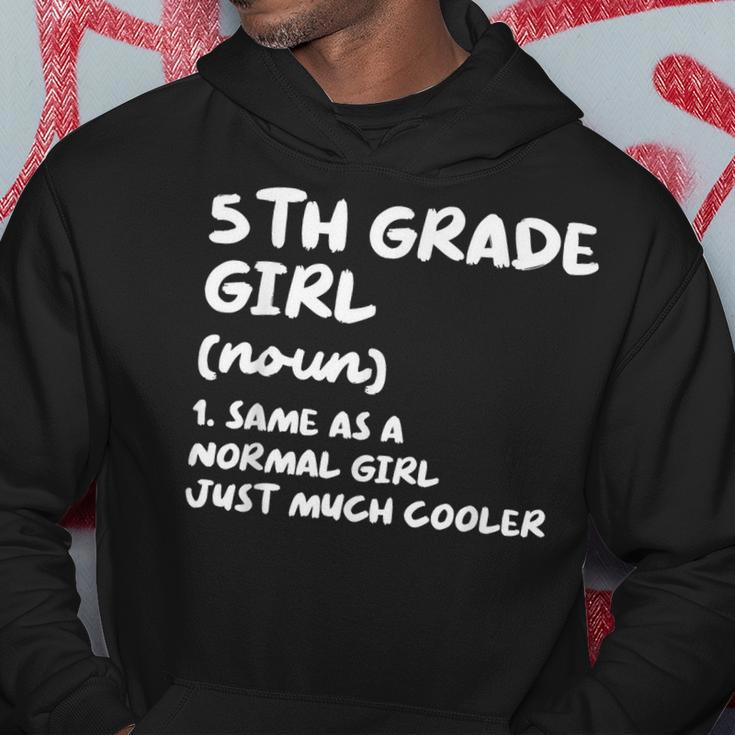 5Th Grade Girl Definition Funny Back To School Student Hoodie Unique Gifts