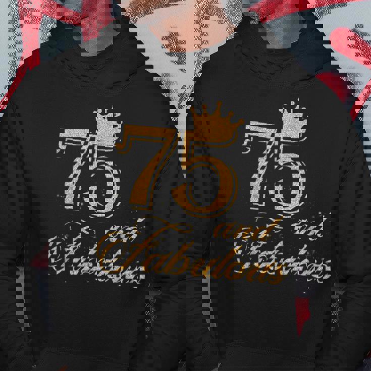 75 And Fabulous 75Th Birthday Hoodie Unique Gifts