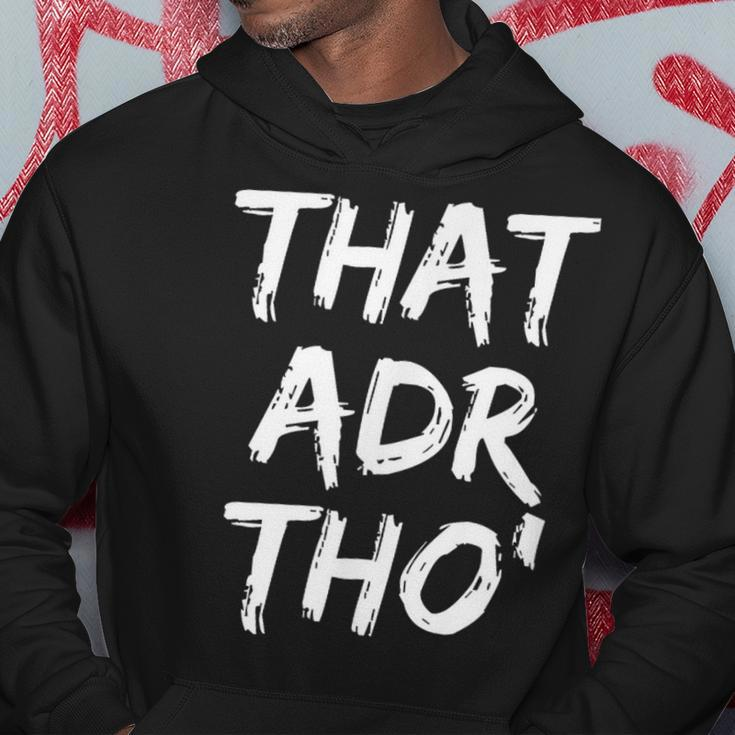 That Adr Tho' Revenue Manager Hoodie Unique Gifts