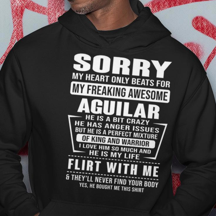 Aguilar Name Gift Sorry My Heartly Beats For Aguilar Hoodie Funny Gifts