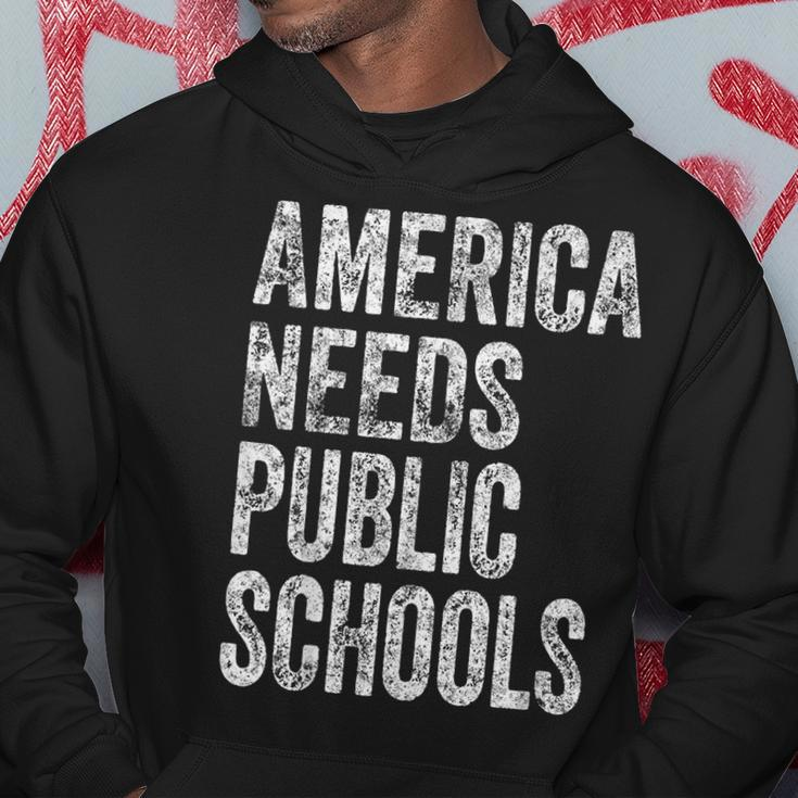 America Needs Public Schools Political Education Hoodie Unique Gifts