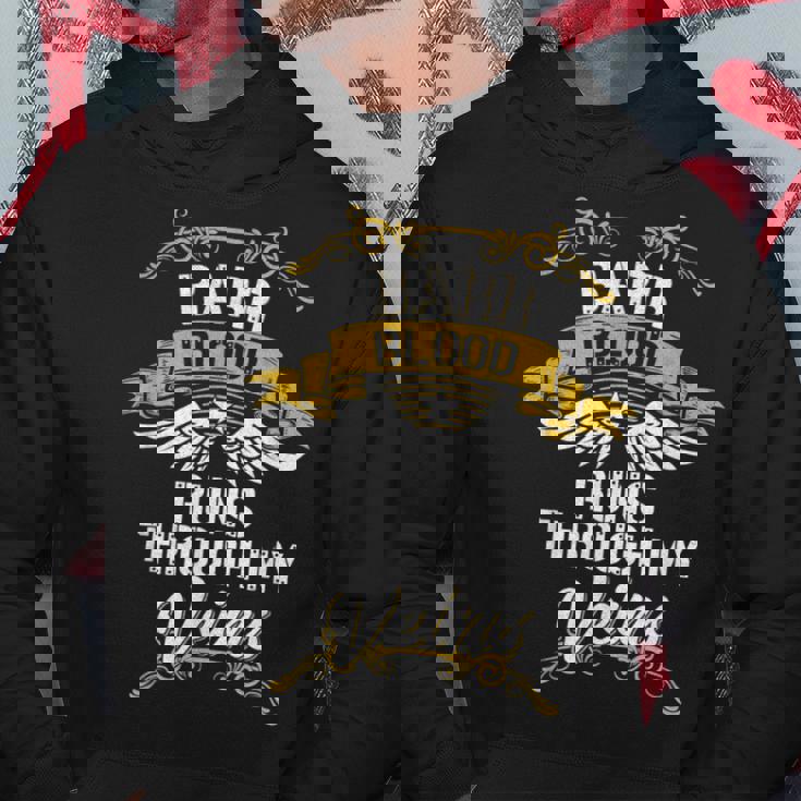 Barr Blood Runs Through My Veins Hoodie Unique Gifts