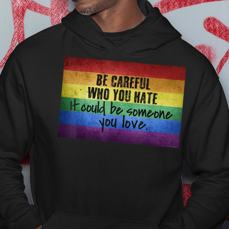 Be Careful Who You Hate Pride Heart Gay Pride Ally Lgbtq Hoodie Unique Gifts