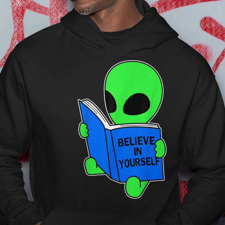 Believe In Yourself Alien Ufo Hoodie Funny Gifts