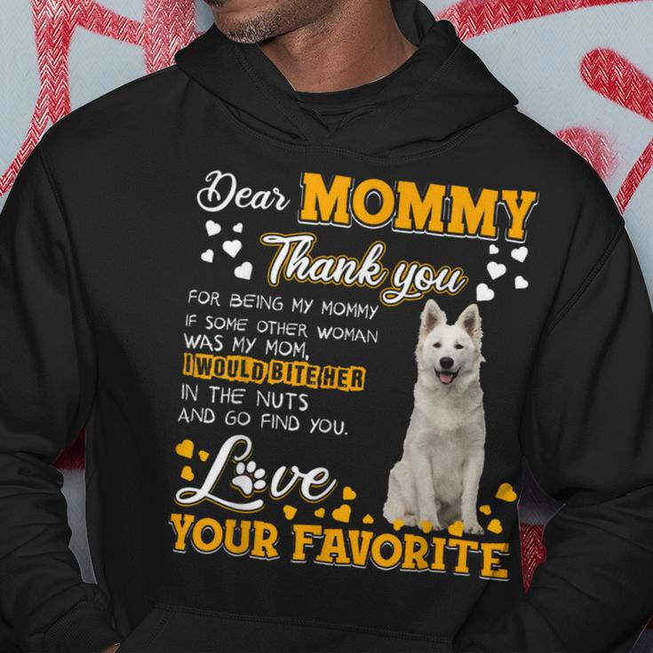 Berger Blanc Suisse Dear Mommy Thank You For Being My Mommy Hoodie Unique Gifts