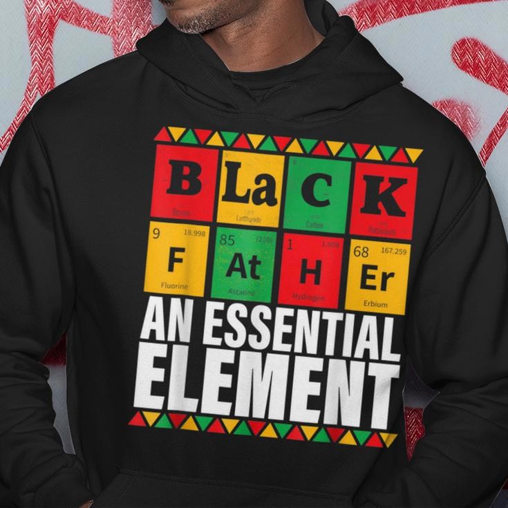 Black Father The Essential Element Fathers Day Funny Dad Hoodie Funny Gifts
