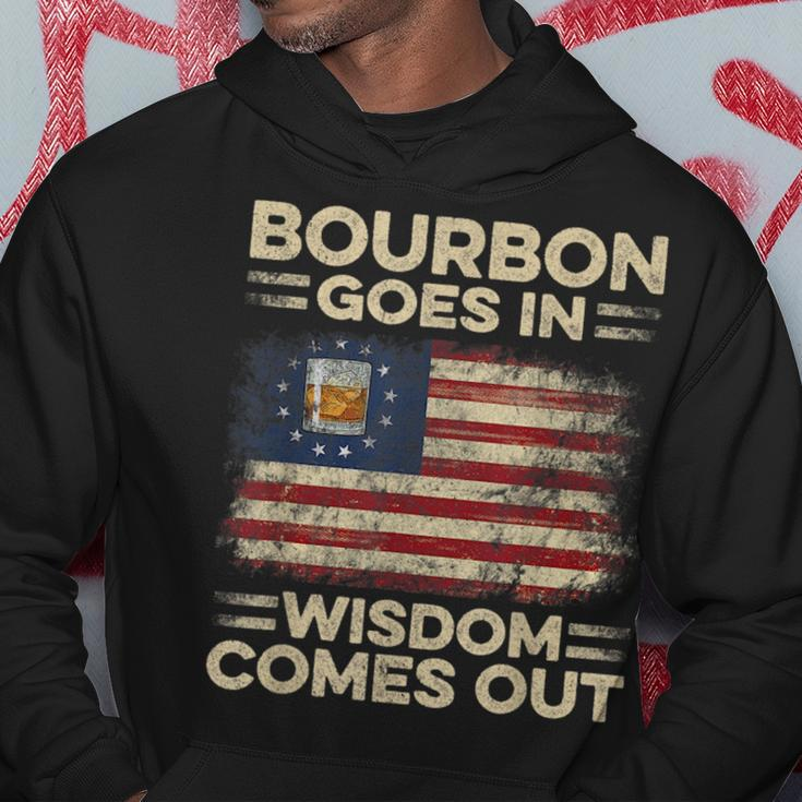 Bourbon Goes In Wisdom Comes Out 4Th Of July Drinking Lover Drinking Funny Designs Funny Gifts Hoodie Unique Gifts