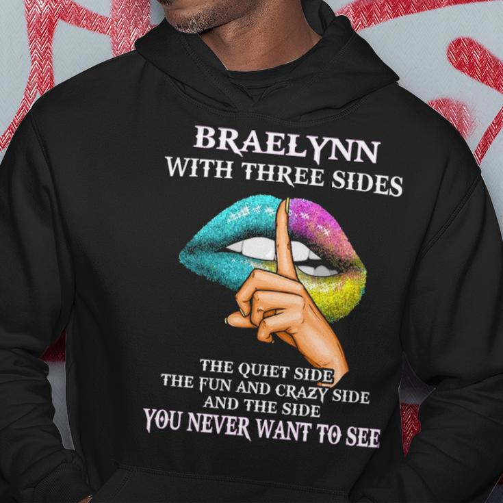 Braelynn Name Gift Braelynn With Three Sides Hoodie Funny Gifts