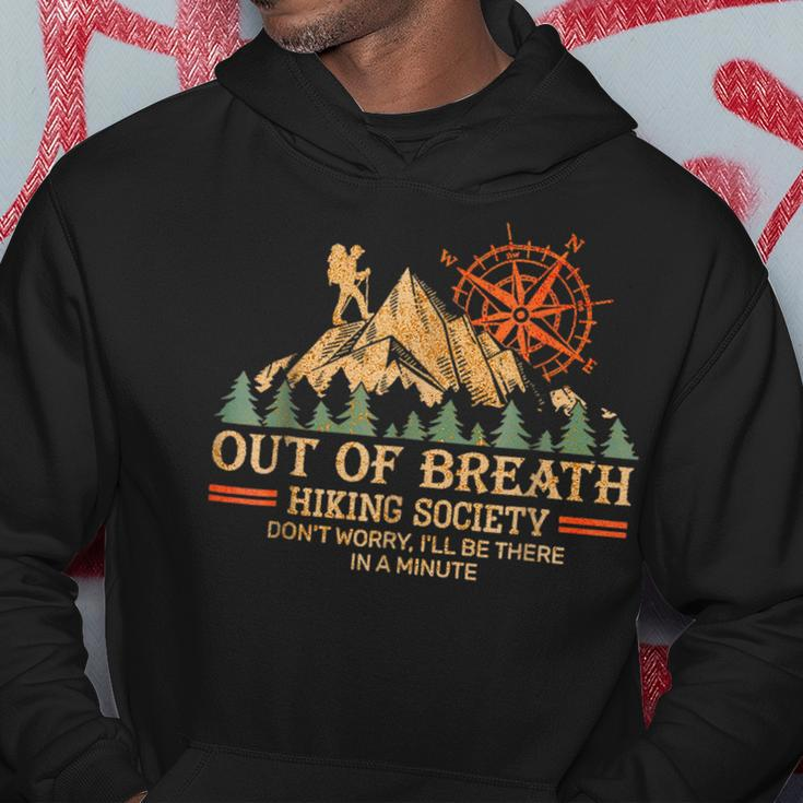 Out Of Breath Hiking Society I'll Be There In A Minute Hoodie Unique Gifts