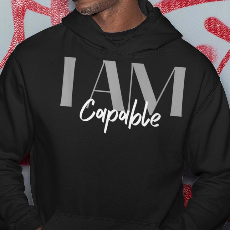 Capable Inspirational Quotes Positive Affirmation Hoodie Unique Gifts