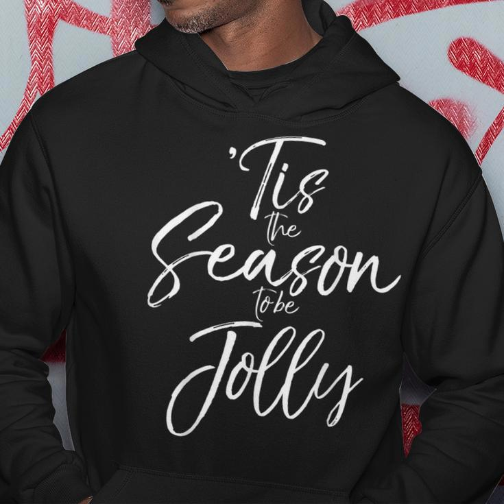 Christmas Carol Musical Quote 'Tis The Season To Be Jolly Hoodie Unique Gifts