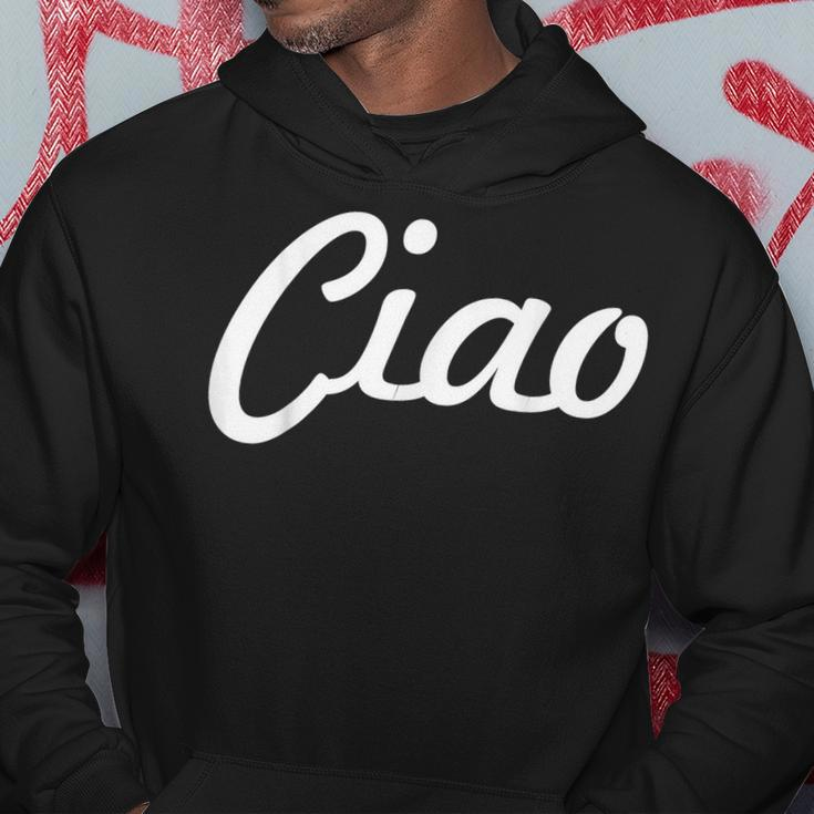 Ciao Italian Greeting | Italy Lover Language Gift Hoodie Unique Gifts