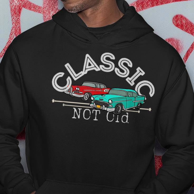 Classic Not Old Im Not Old Im Classic Funny Car Graphic Hoodie Unique Gifts