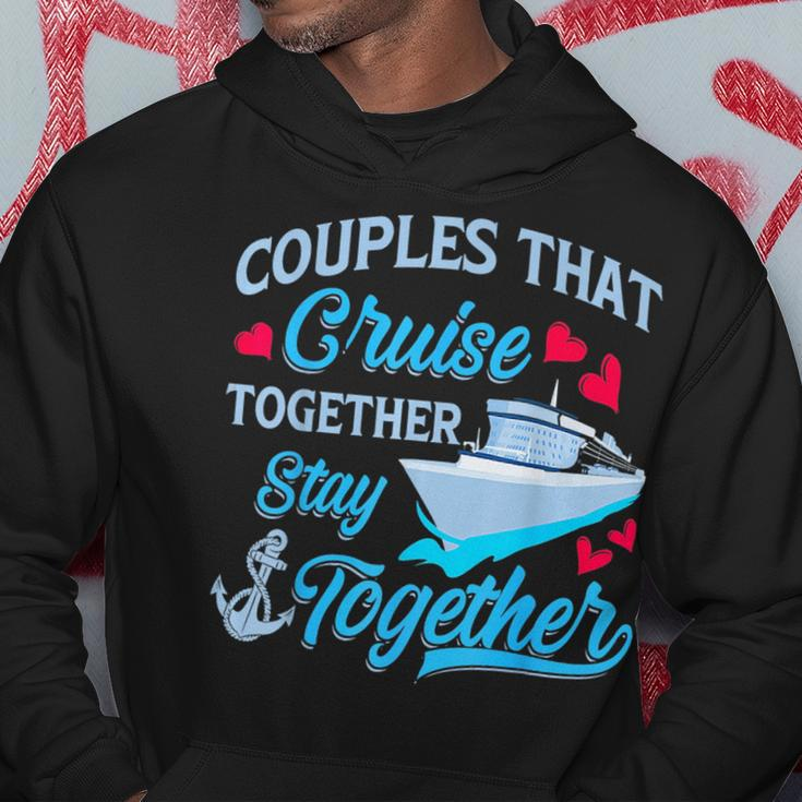 Couples That Cruise Together Stay Together Cruise Trip Hoodie Unique Gifts