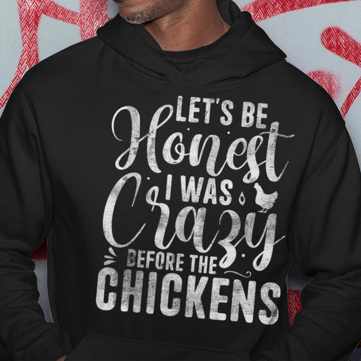 Crazy Chicken Lady - Lets Be Honest I Was Crazy Before Chicken Gifts Hoodie Unique Gifts