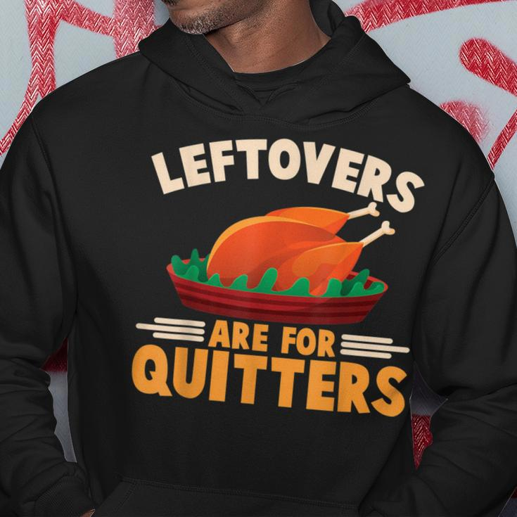 Cute Turkey Happy Thanksgiving Day Leftover Are For Quitters Hoodie Unique Gifts