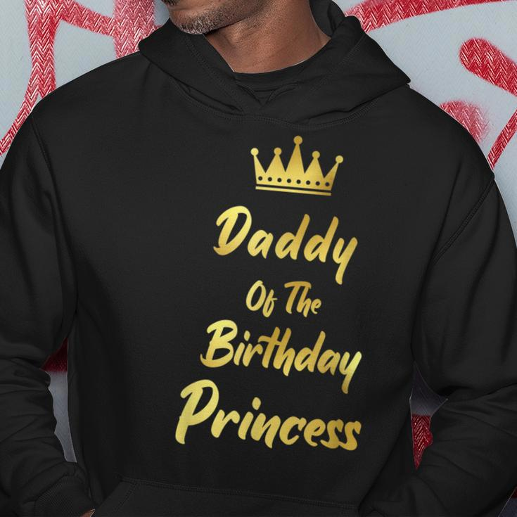 Daddy Of The Birthday Princess Matching Family Birthdays Daddy Funny Gifts Hoodie Unique Gifts