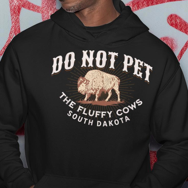 Do Not Pet The Fluffy Cows South Dakota Quote Funny Bison Hoodie Unique Gifts