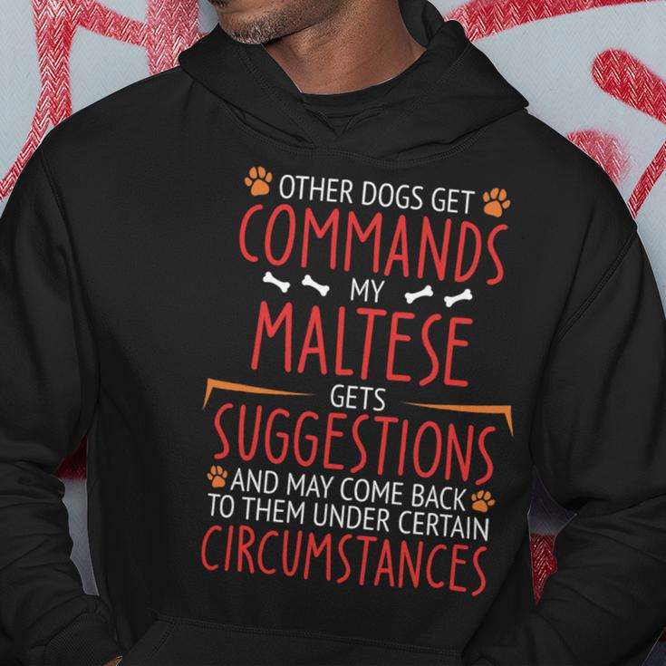 Dog Maltese Commands Hoodie Unique Gifts