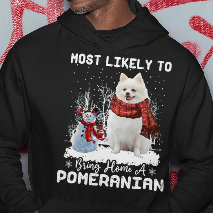 Dog Pomeranian Most Likely To Bring Home A Pomeranian Funny Xmas Dog Lover Hoodie Unique Gifts
