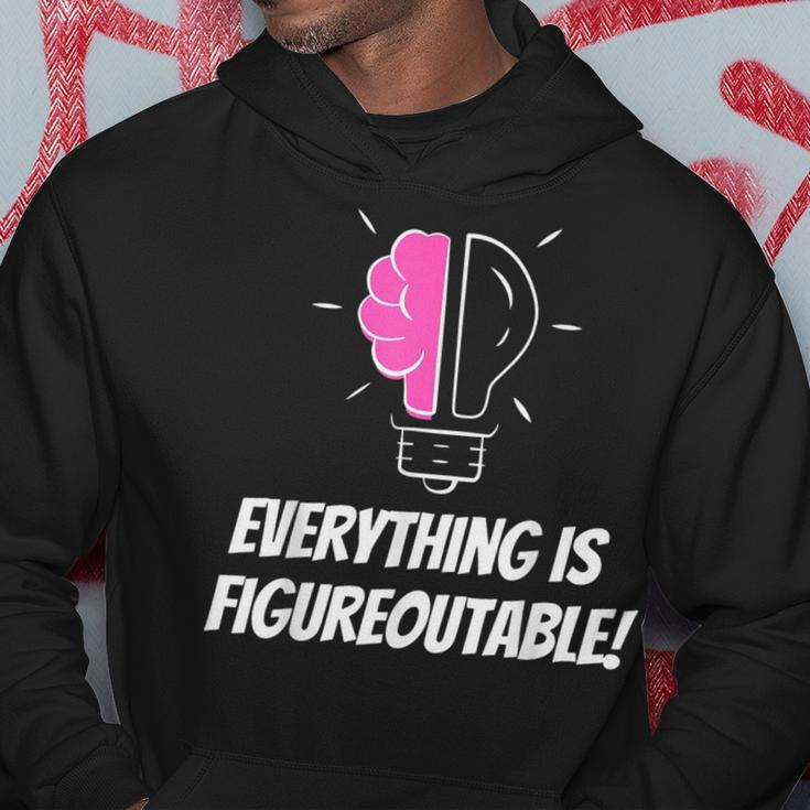 Everything Is Figureoutable Positivity Motivational Quote Hoodie Funny Gifts