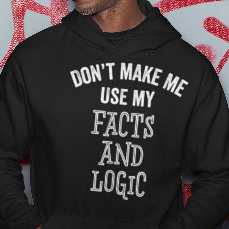 Facts And Logic Funny Political Conservative Liberal Gift Hoodie Unique Gifts