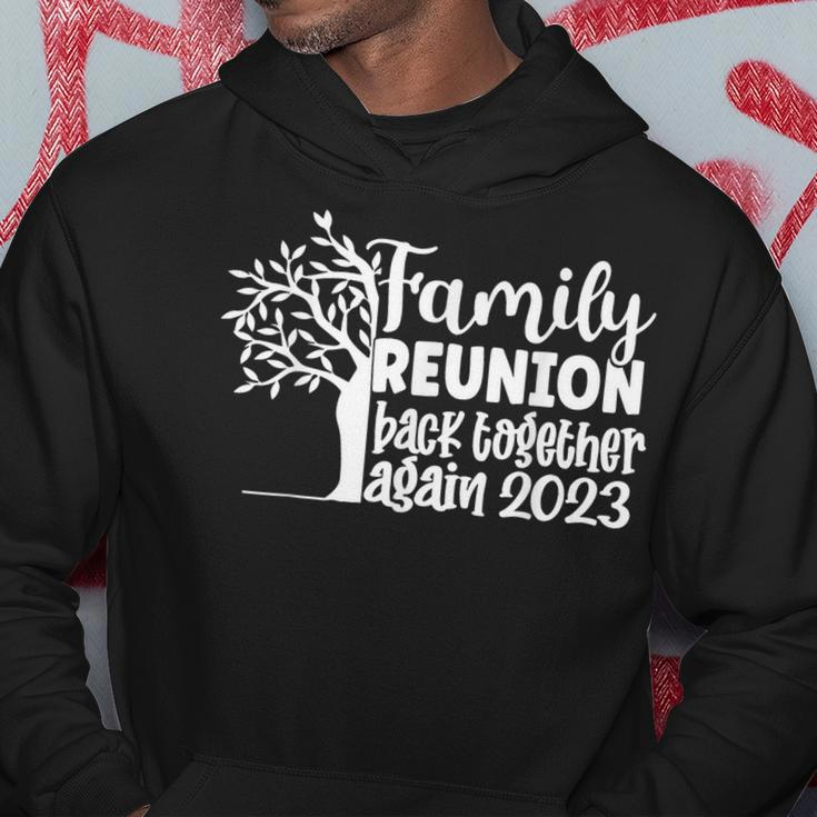 Family Reunion Back Together Again Family Reunion 2023 Family Reunion Funny Designs Funny Gifts Hoodie Unique Gifts