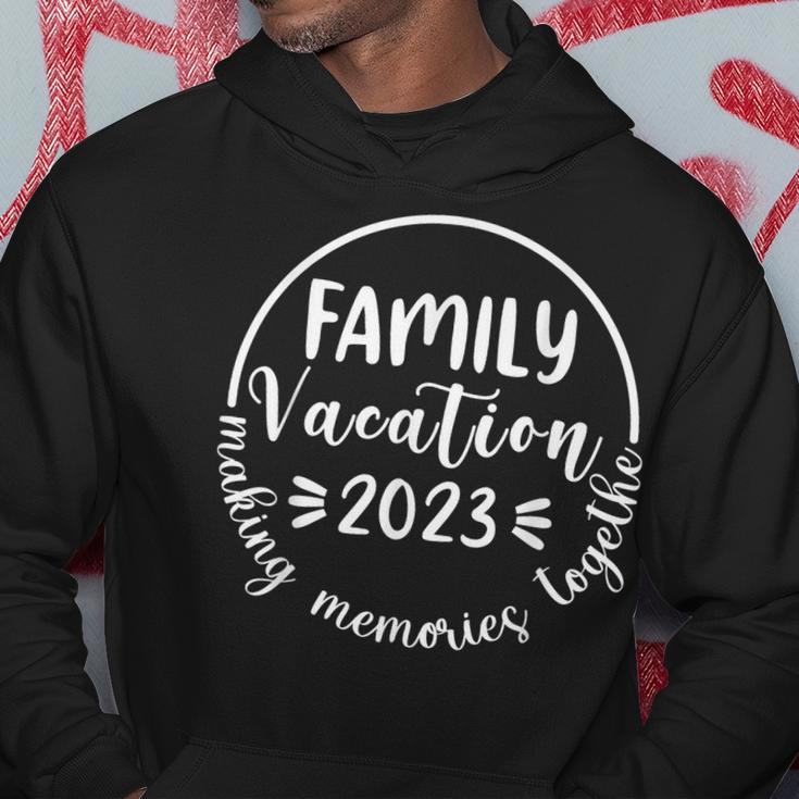 Family Vacation 2023 Making Memories Together Vacation Beach Hoodie Funny Gifts