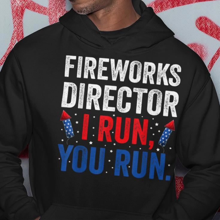 Fireworks Director I Run You Run 4Th Of July Apparel S Hoodie Unique Gifts