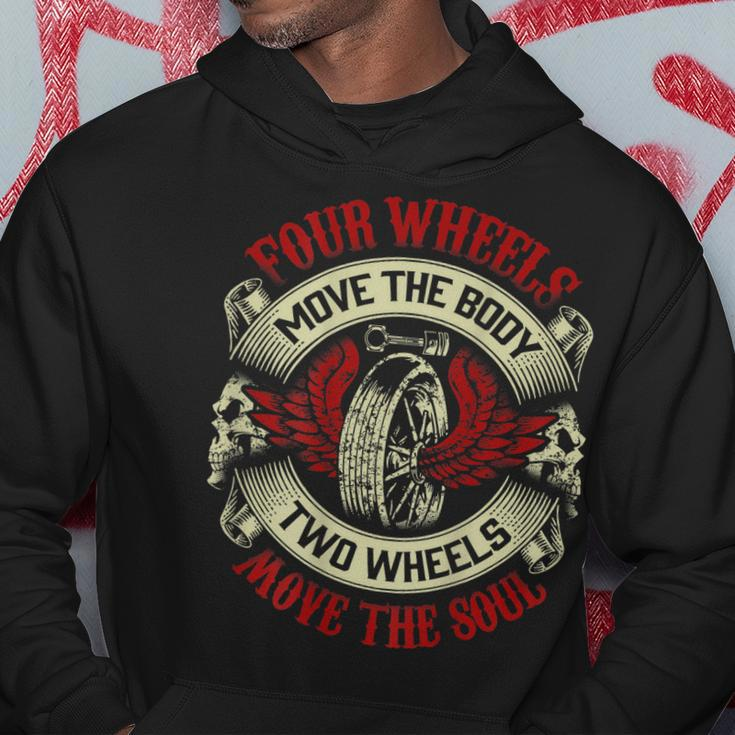Four Move Body Two Wheels Move Soul Motorcycle Hoodie Unique Gifts