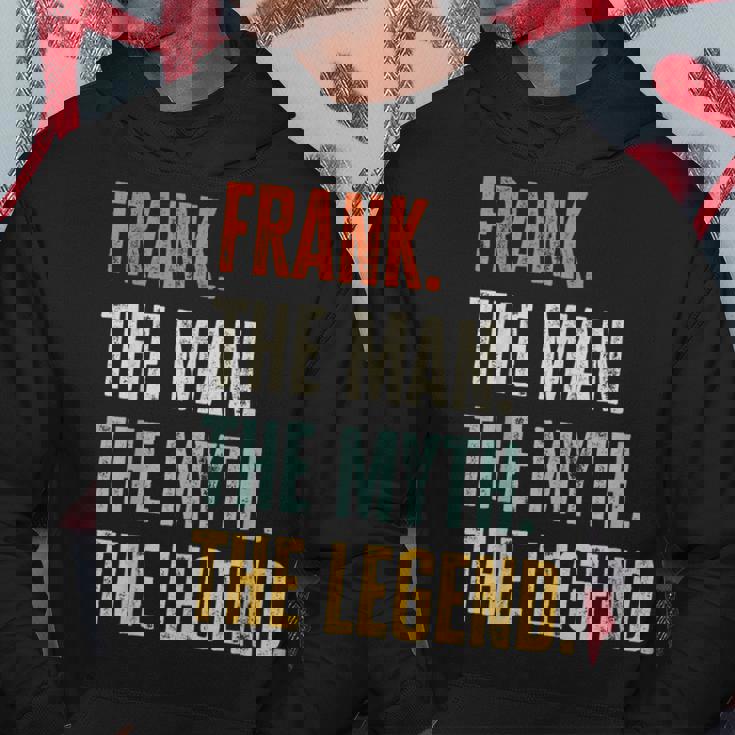 Frank The Best Man Myth Legend Funny Best Name Frank Hoodie Unique Gifts