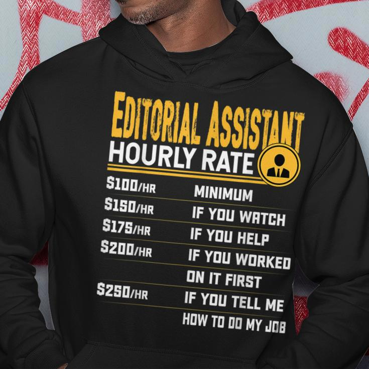 Editorial Assistant Hourly Rate Hoodie Unique Gifts