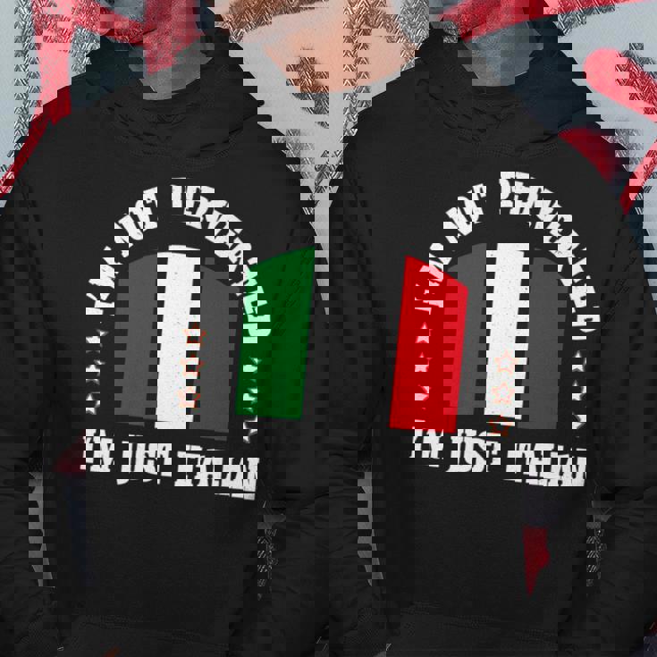 Funny Italy Italian I’M Not Perverted I’M Just Italian Hoodie Unique Gifts
