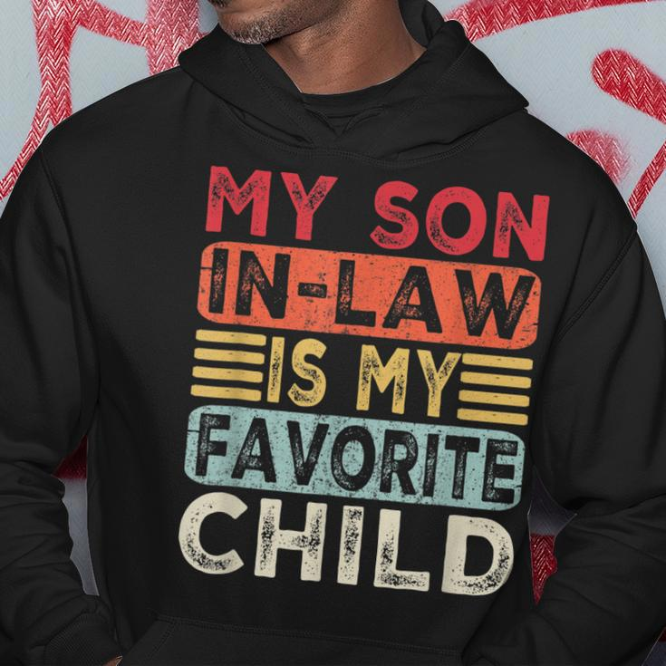 Funny My Son In Law Is My Favorite Child Father In Law Quote Hoodie Funny Gifts