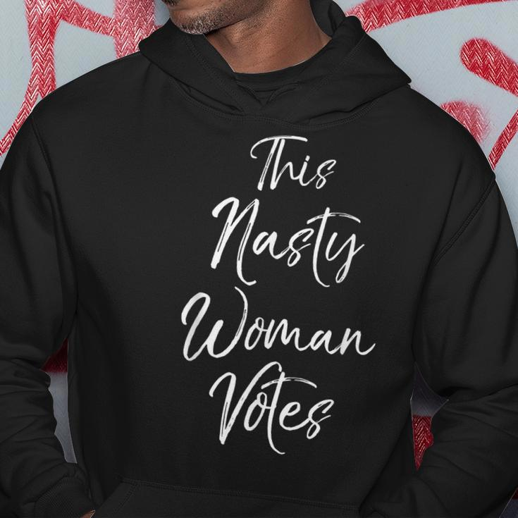 Funny Nasty Woman Quote Political Gift This Nasty Woman Vote Political Funny Gifts Hoodie Unique Gifts