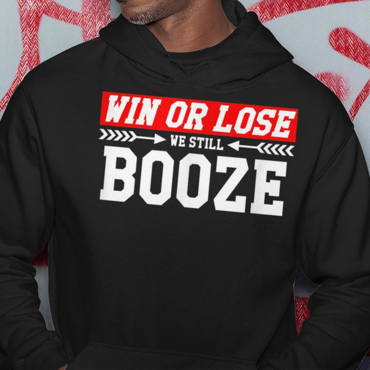 Funny Sports Fan Win Or Lose We Still Booze Alcohol Hoodie Unique Gifts