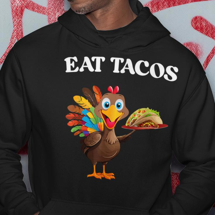 Thanksgiving Turkey Eat Tacos Mexican Thanksgiving Hoodie Funny Gifts