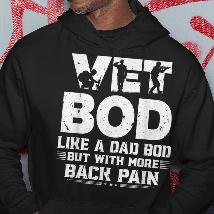 Funny Veteran Fathers Day Quote Vet Bod Like A Dad Bod Hoodie Funny Gifts