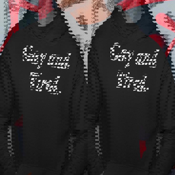 Gay And Tired Lgbtq Aesthetic Gay Lesbian Pride Hoodie Unique Gifts