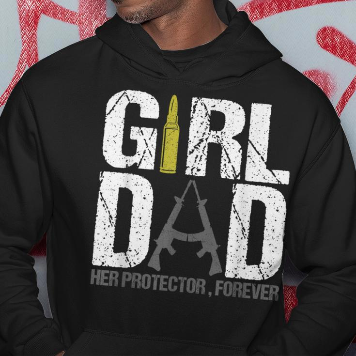 Girl Dad Her Protector Forever Funny Father Of Girls Gifts Hoodie Unique Gifts