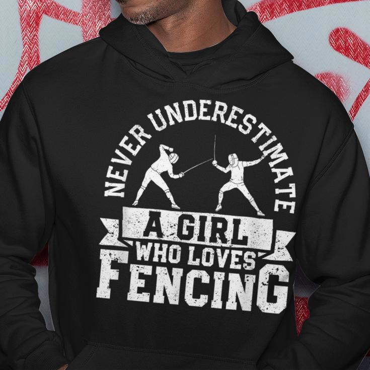 Girls Fencer Never Underestimate A Girl Who Loves Fencing Hoodie Funny Gifts