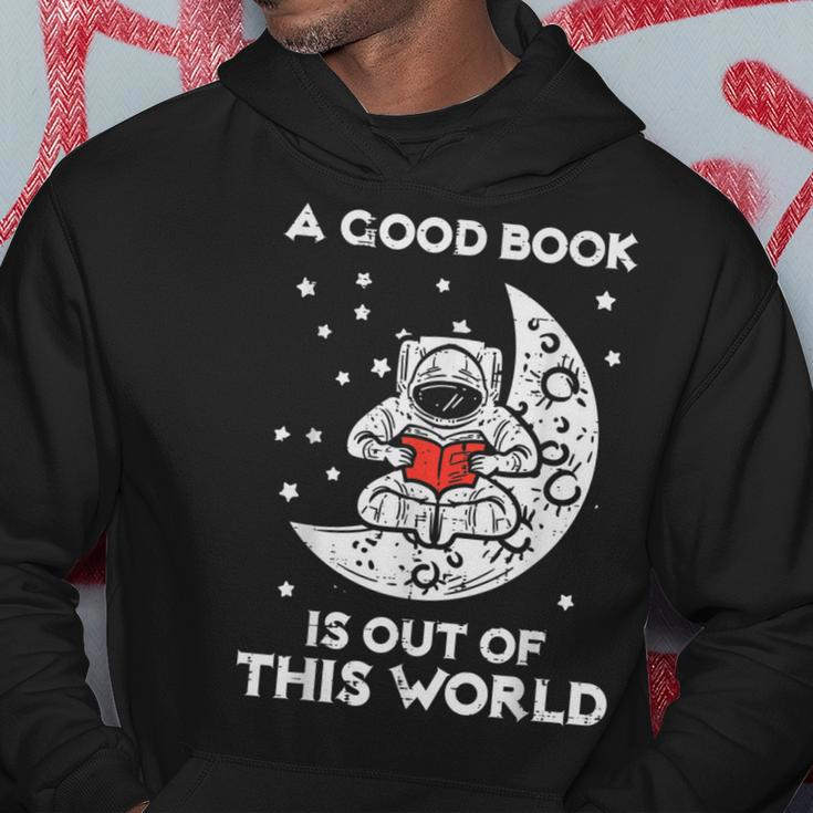 Good Book Is Out Of This World Astronaut Moon Space Bookworm Moon Funny Gifts Hoodie Unique Gifts