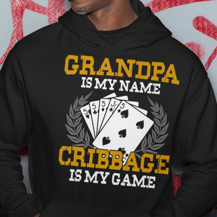 Grandpa Is My Name Cribbage Is My Game - Crib Funny Gift Hoodie Unique Gifts